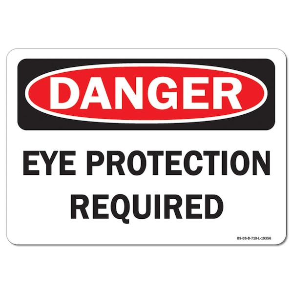 Signmission OSHA Danger Decal, Eye Protection Required, 14in X 10in Decal, 14" W, 10" H, Landscape OS-DS-D-1014-L-19356 - main
